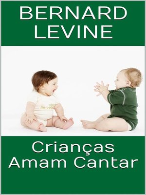 cover image of Crianças Amam Cantar